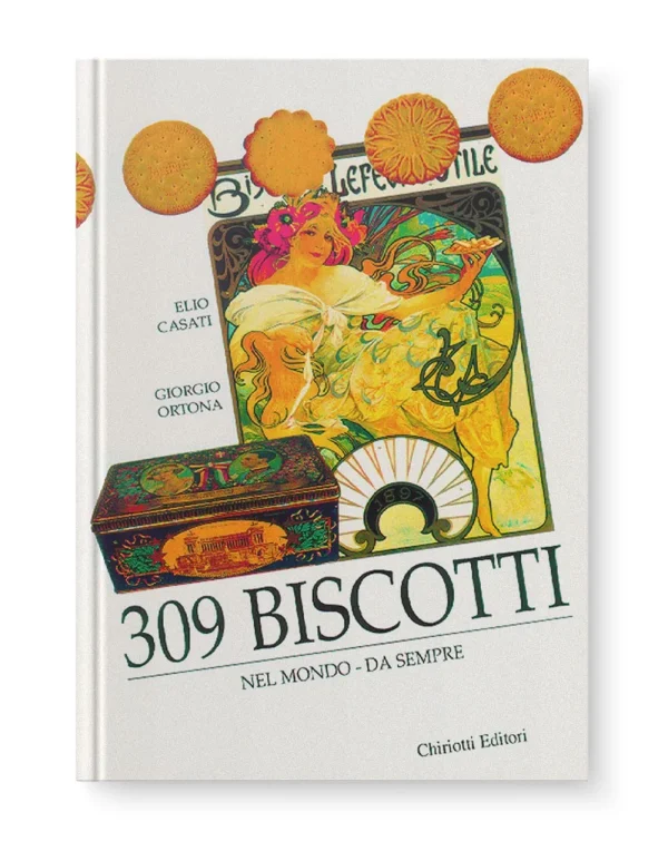 309 Biscotti nel mondo da sempre