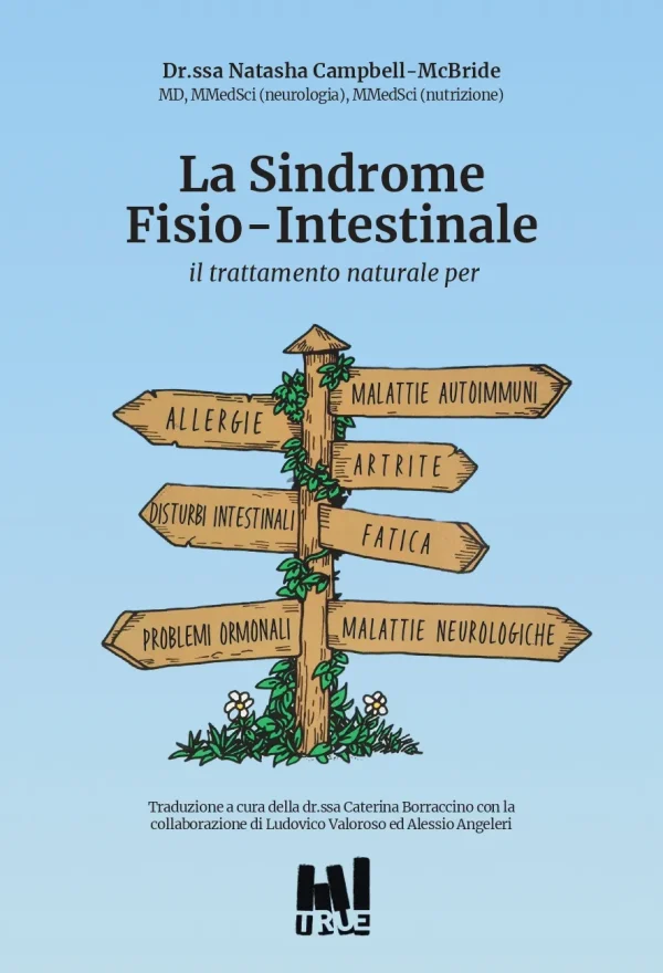 La Sindrome Fisio-Intestinale. NATASHA CAMPBELL McBRIDE (T.R.U. Edizioni)