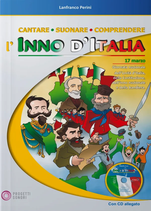 Cantare – Suonare – Comprendere l’Inno d’Italia