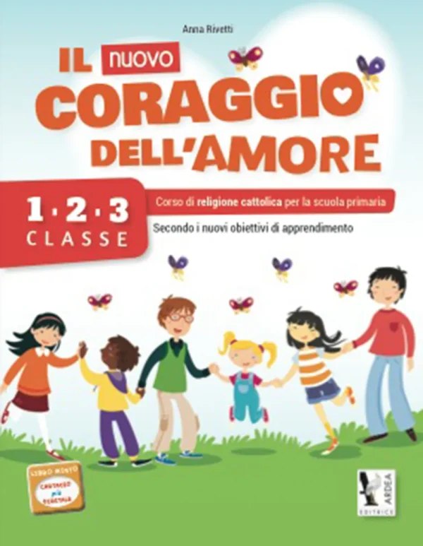 Il nuovo coraggio dell’amore 1-2-3