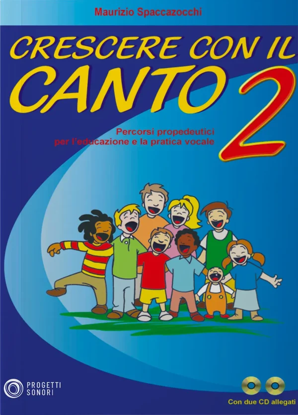 Crescere con il Canto vol. 2