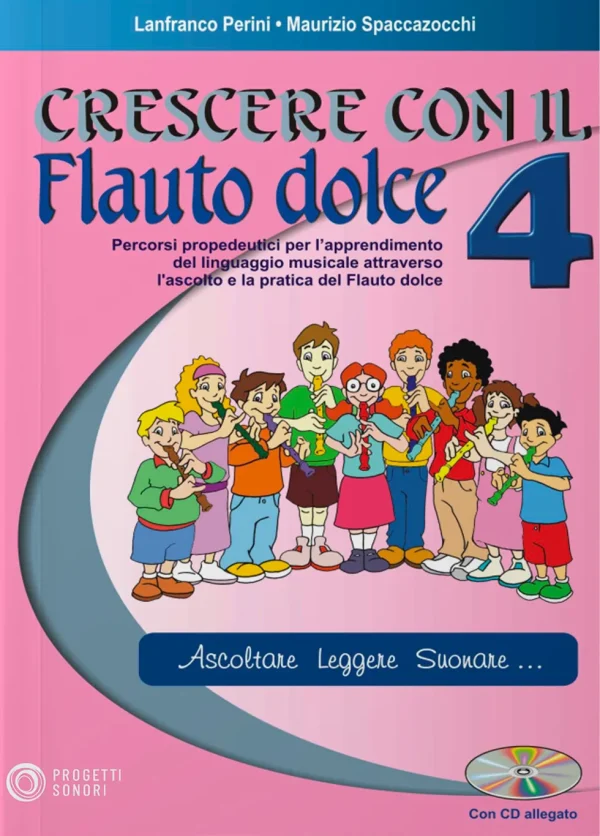 Crescere con il Flauto dolce vol. 4