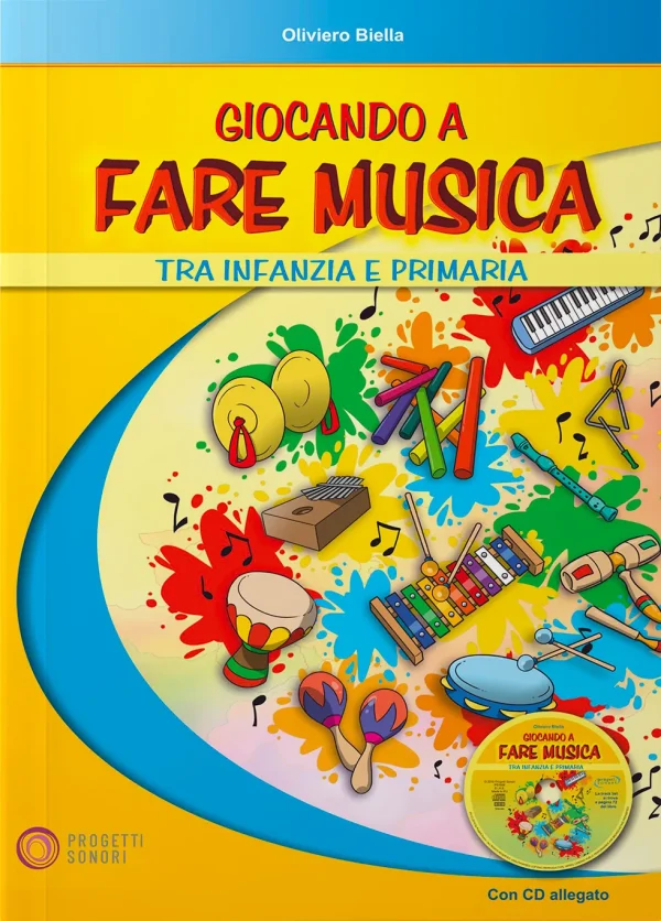 Giocando a fare musica tra Infanzia e Primaria