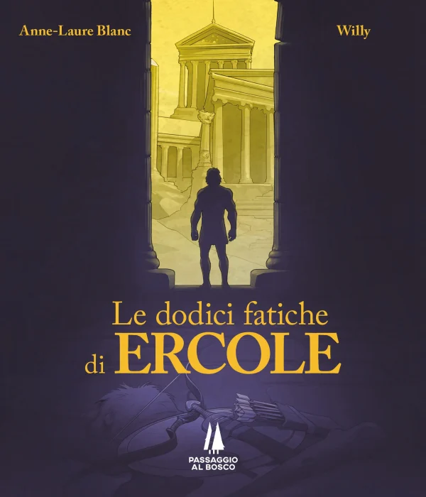 LE 12 FATICHE DI ERCOLE