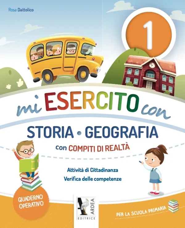Mi esercito con 1 – Storia e Geografia – con Invalsi e Compiti di realtà