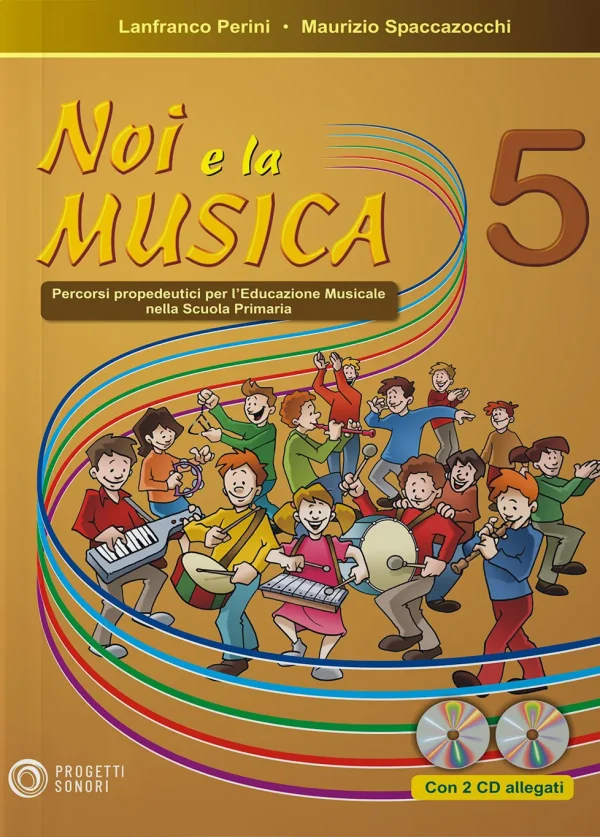 Noi e la Musica vol. 5 (per l’Insegnante)