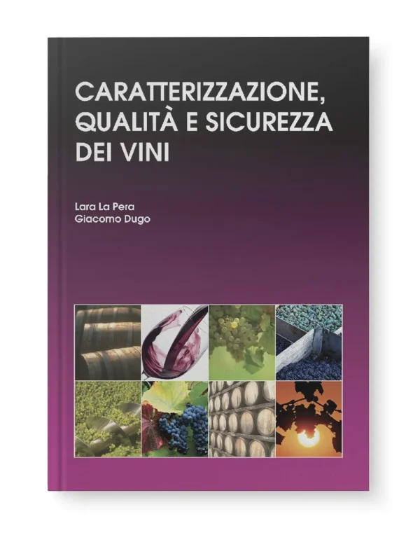 Caratterizzazione, qualità e sicurezza dei vini