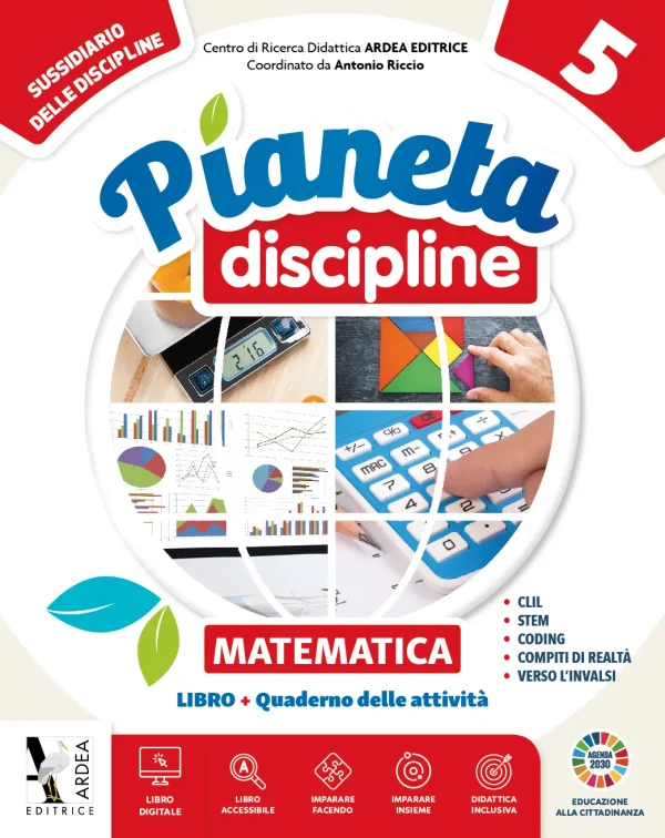 Pianeta Discipline 5 – Sussidiario delle discipline – Area Scientifica