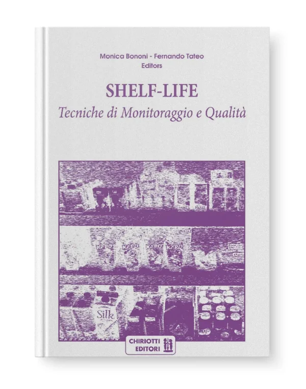 SHELF-LIFE Tecniche di Monitoraggio e Qualità